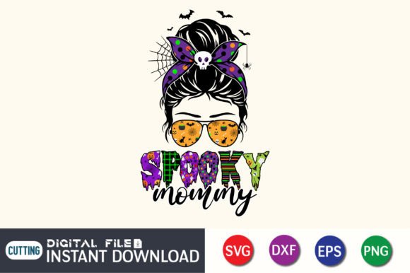 Download Spooky Mommy Messy Bun - Premium Bundle